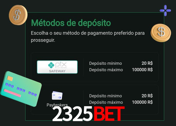 O cassino 2325bet oferece uma grande variedade de métodos de pagamento